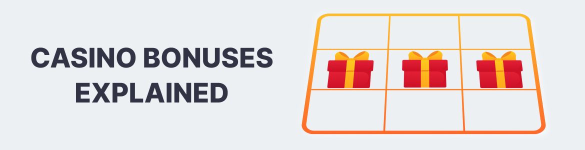 Understanding Casino Bonuses